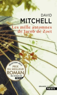 David Mitchell - Les mille automnes de Jacob de Zoet.