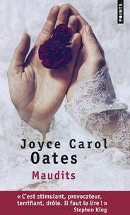 Joyce Carol Oates - Maudits.