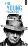 Neil Young - Une autobiographie.