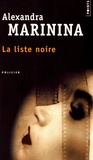 Alexandra Marinina - La liste noire.