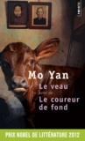 Yan Mo - Le veau suivi de Le coureur de fond.