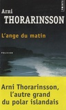Arni Thorarinsson - L'ange du matin.