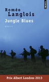 Roméo Langlois - Jungle Blues.