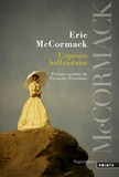 Eric McCormack - L'épouse hollandaise.