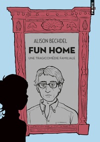 Alison Bechdel - Fun home - Une tragicomédie familiale.