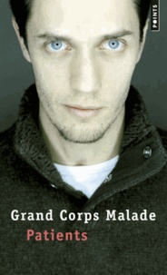  Grand corps malade - Patients.