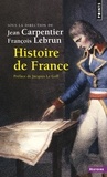 Jean Carpentier et François Lebrun - Histoire de France.