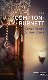 Ivy Compton-Burnett - L'excellence de nos aînés.