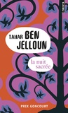 Tahar Ben Jelloun - La nuit sacrée.