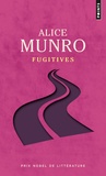 Alice Munro - Fugitives - Edition collector.