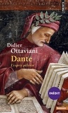 Didier Ottaviani - Dante - L'esprit pèlerin.