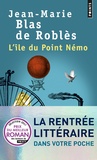 Jean-Marie Blas de Roblès - L'île du point Némo.