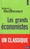 Robert Heilbroner - Les grands économistes.