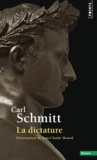 Carl Schmitt - La dictature.