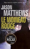 Jason Matthews - Le moineau rouge.