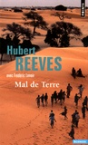 Hubert Reeves et Frédéric Lenoir - Mal de Terre.