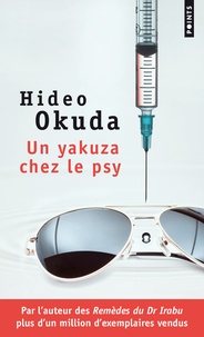 Hideo Okuda - Un yakuza chez le psy & autres patients du Dr Irabu.