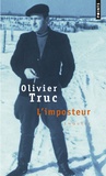 Olivier Truc - L'imposteur.