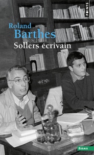 Roland Barthes - Sollers écrivain.