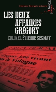 Etienne Sesmat - Les deux affaires Grégory.