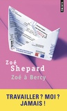 Zoé Shepard - Zoé à Bercy.
