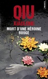 Xiaolong Qiu - Mort d'une héroïne rouge - Edition collector.
