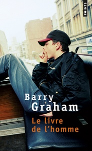 Barry Graham - Le livre de l'homme.