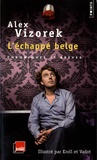 Alex Vizorek et Pierre Kroll - L'échappé belge.