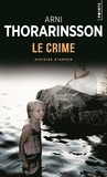 Arni Thorarinsson - Le crime - Histoire d'amour.