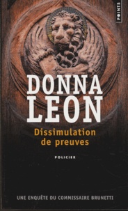 Donna Leon - Dissimulation de preuves.