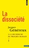 Jacques Généreux - La dissociété - Tome 1, A la recherche du progrès humain.