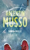 Valentin Musso - Sans faille.
