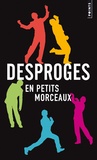 Pierre Desproges - Desproges en petits morceaux - Les meilleures citations.