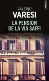 Valerio Varesi - La pension de la via Saffi - Une enquête du commissaire Soneri.