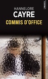 Hannelore Cayre - Commis d'office.