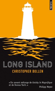 Christopher Bollen - Long Island.