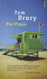 Tom Drury - Pacifique.