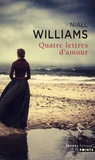 Niall Williams - Quatre lettres d'amour.