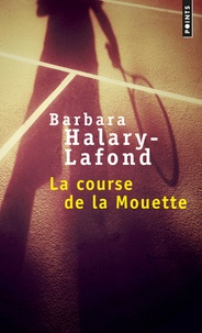 Barbara Halary-Lafond - La course de la Mouette.