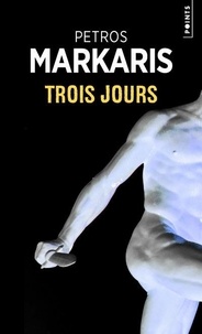 Petros Màrkaris - Trois jours.