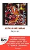 Arthur Nesnidal - La purge.