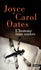 Joyce Carol Oates - L'homme sans ombre.