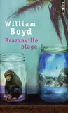 William Boyd - Brazzaville plage.