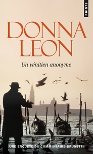 Donna Leon - Un vénitien anonyme.