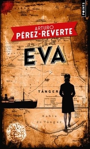 Arturo Pérez-Reverte - Eva.