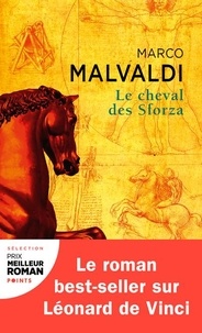 Marco Malvaldi - Le cheval des Sforza.