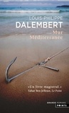 Louis-Philippe Dalembert - Mur Méditerranée.