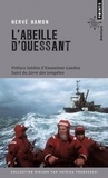 Hervé Hamon - L'Abeille d'Ouessant - Suivi de : Le livre des tempêtes. A bord de l'Abeille Flandre.