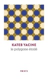 Yacine Kateb - Le polygone étoilé.
