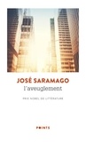 José Saramago - L'aveuglement.